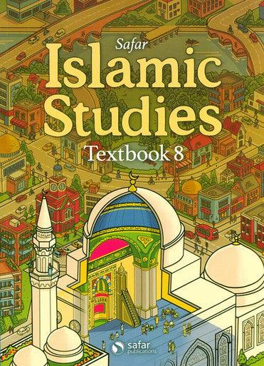 Islamic studies : Textbook 8 - Learn about Islam Series