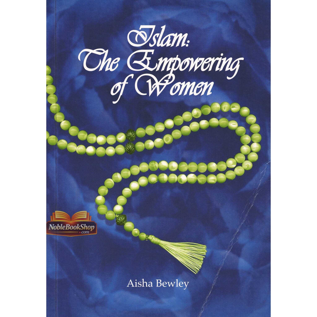 Islam: The Empowering of Women