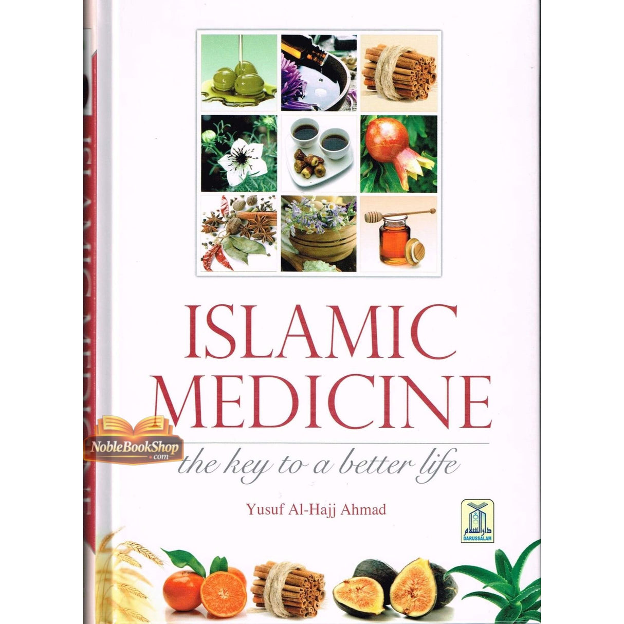 Islamic Medicine : The key to a better life