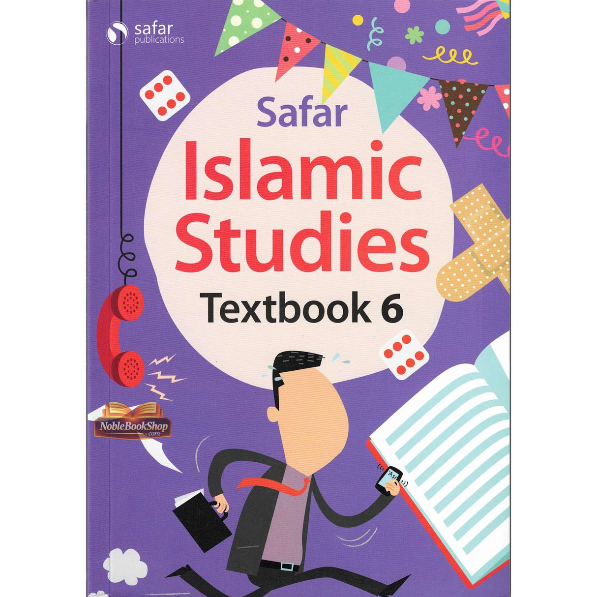 Islamic Studies: Textbook 6 – Learn about Islam Series