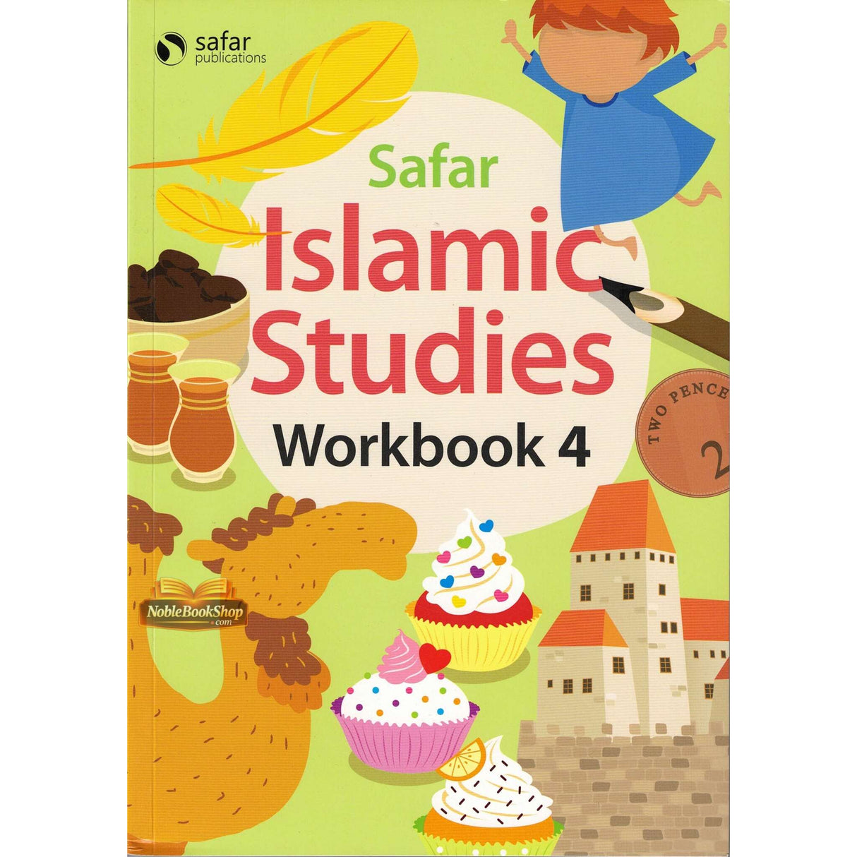 Islamic Studies: Workbook 4 – Learn about Islam Series