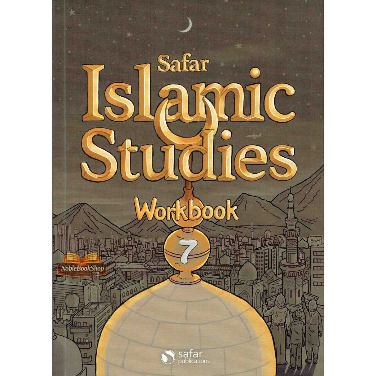 Islamic Studies: Workbook 7 – Learn about Islam Series