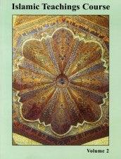 Islamic Teachings Course Vol-2 (21157) Islamic Teachings Course Vol-2 (21157)