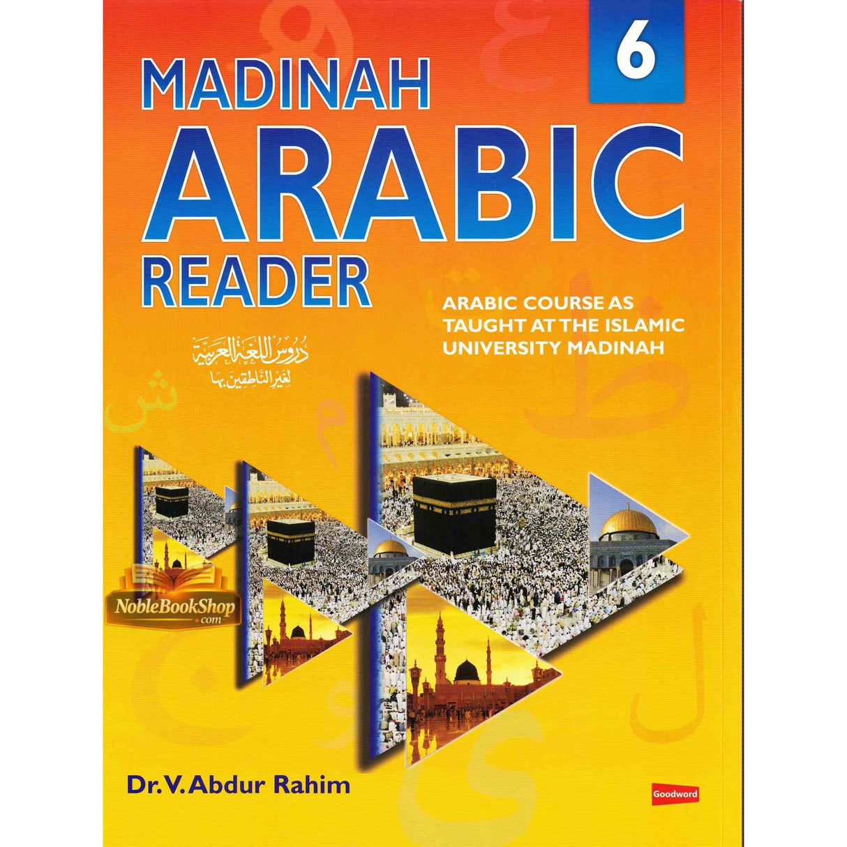 Madinah Arabic Reader Book 6