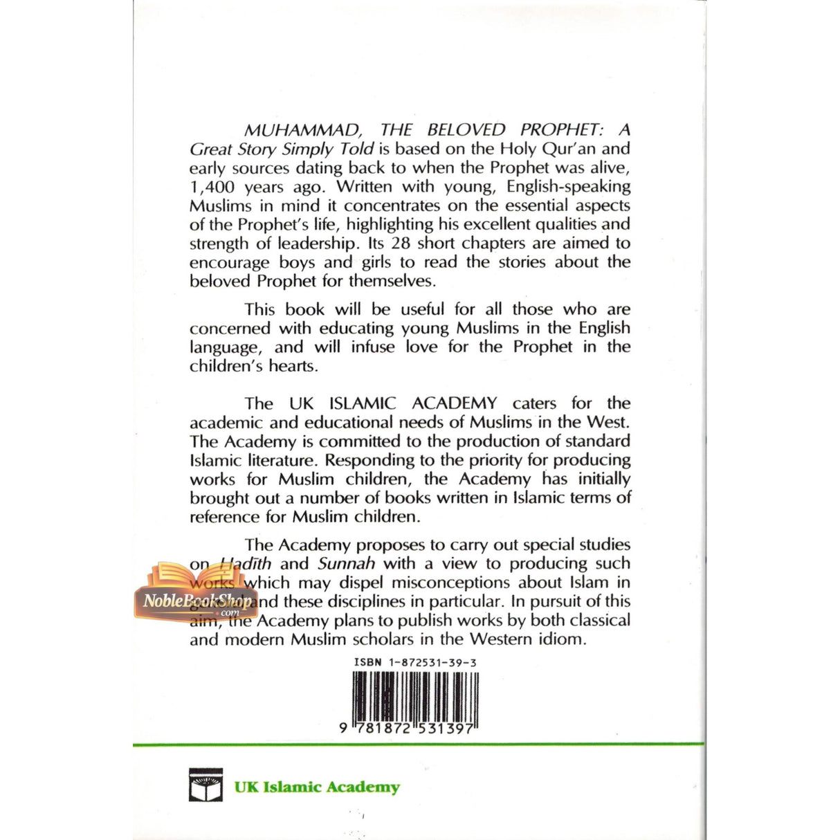 Muhammad The Beloved Prophet