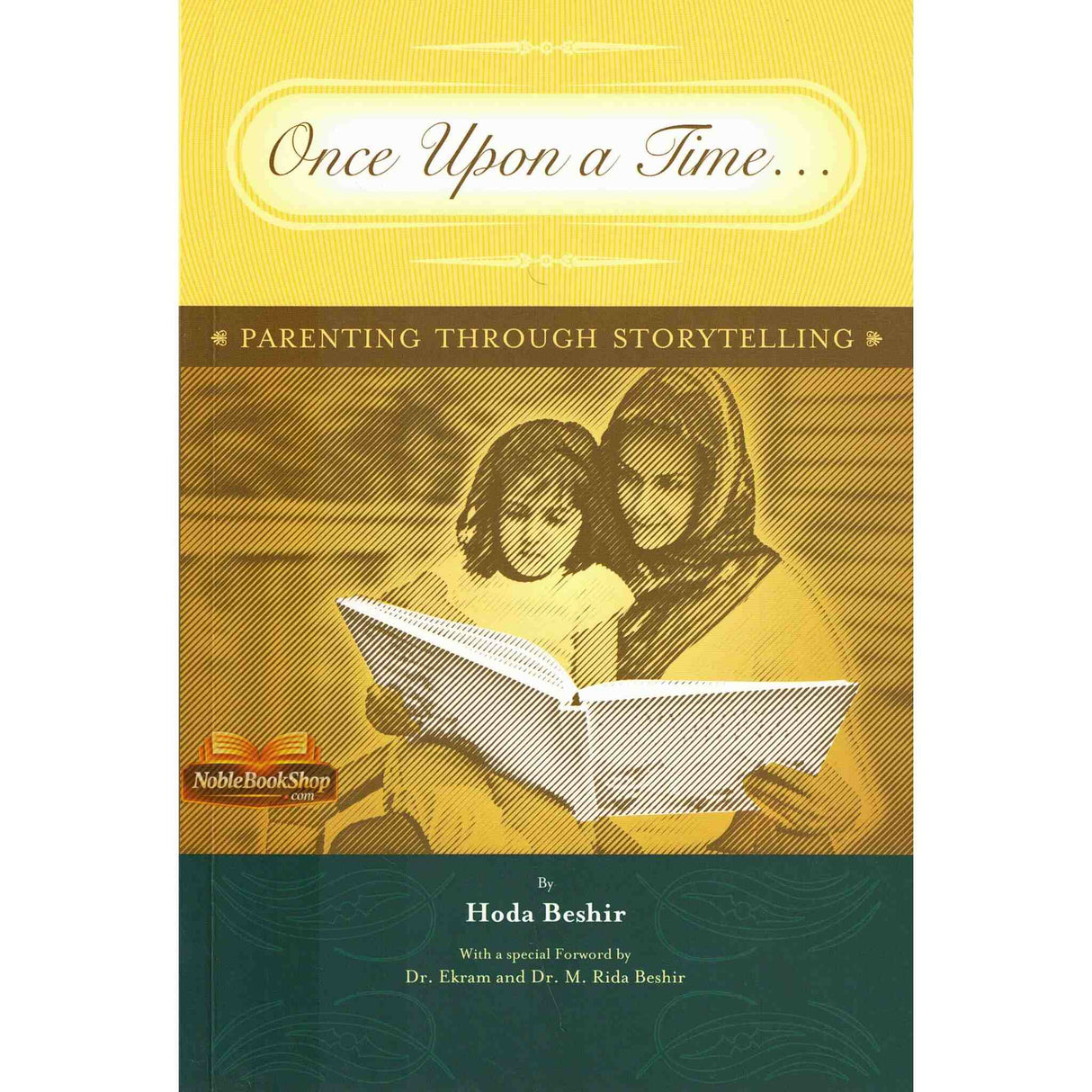 Once Upon A Time : Parenting Through Storytelling