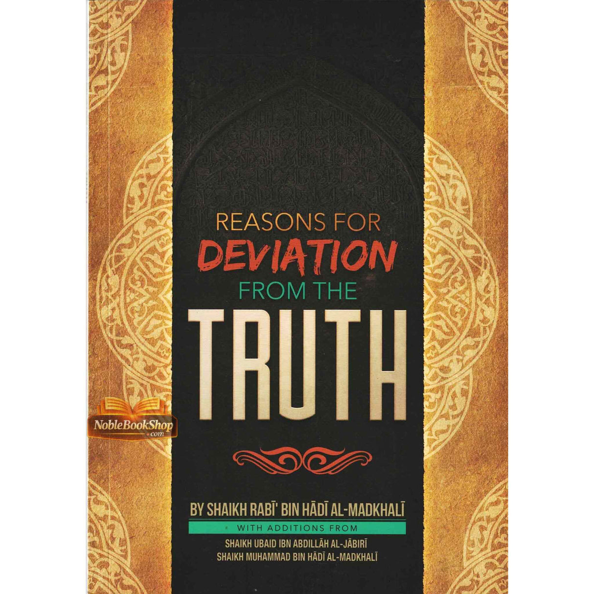 Reasons for Deviation from the Truth