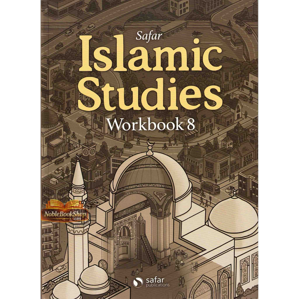 Islamic Studies: Workbook 8 – Learn about Islam Series