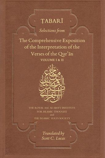 Tabari:Selections from The Comprehensive Exposition of the Interpretation of the Verses of the Qur'an 2 Vol Set