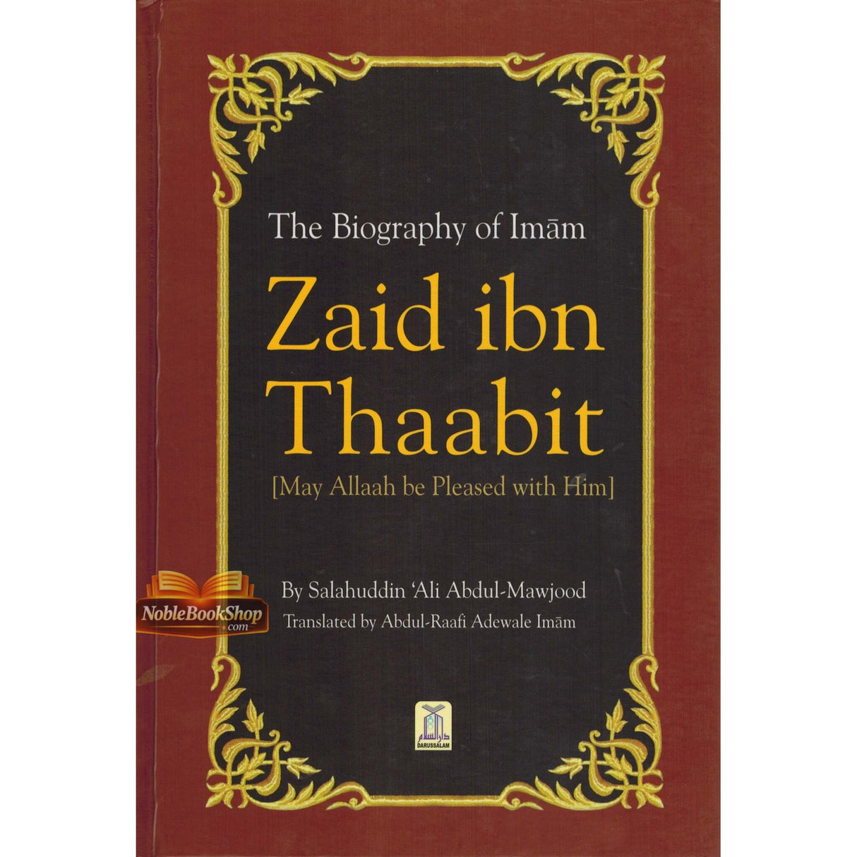 The Biography Of Imam Zaid ibn Thaabit