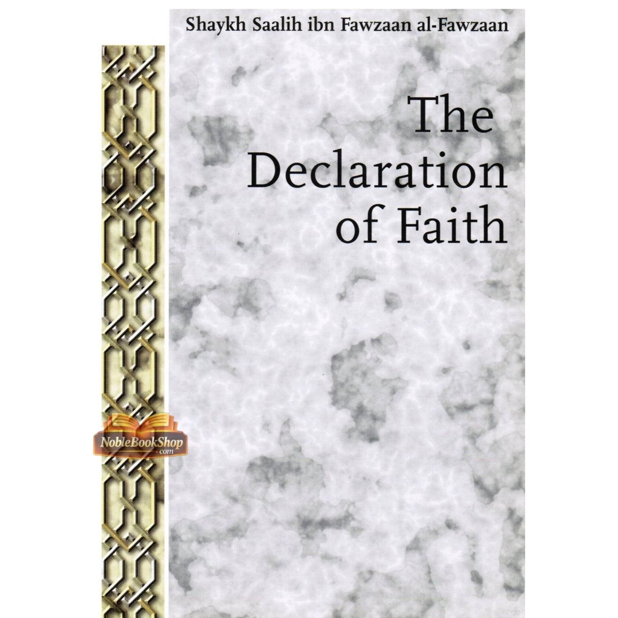 The Declaration of Faith