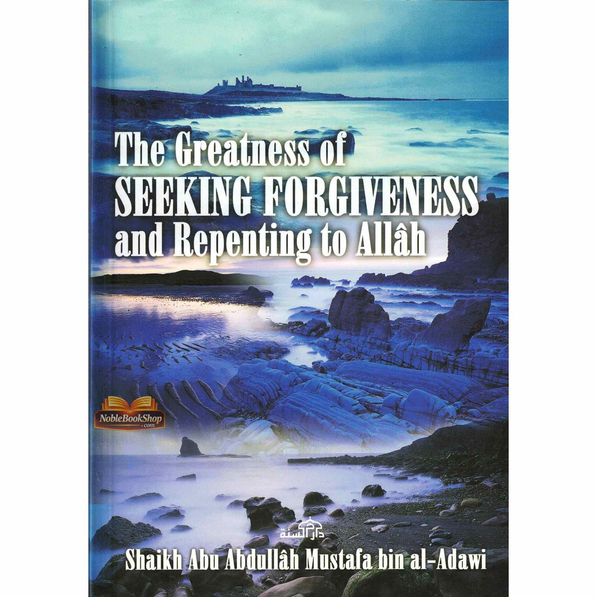 The Greatness of Seeking Forgiveness and Repenting to Allah