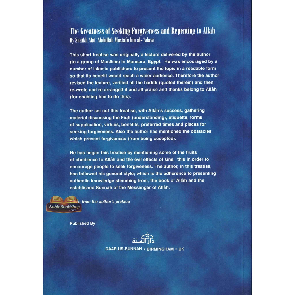 The Greatness of Seeking Forgiveness and Repenting to Allah