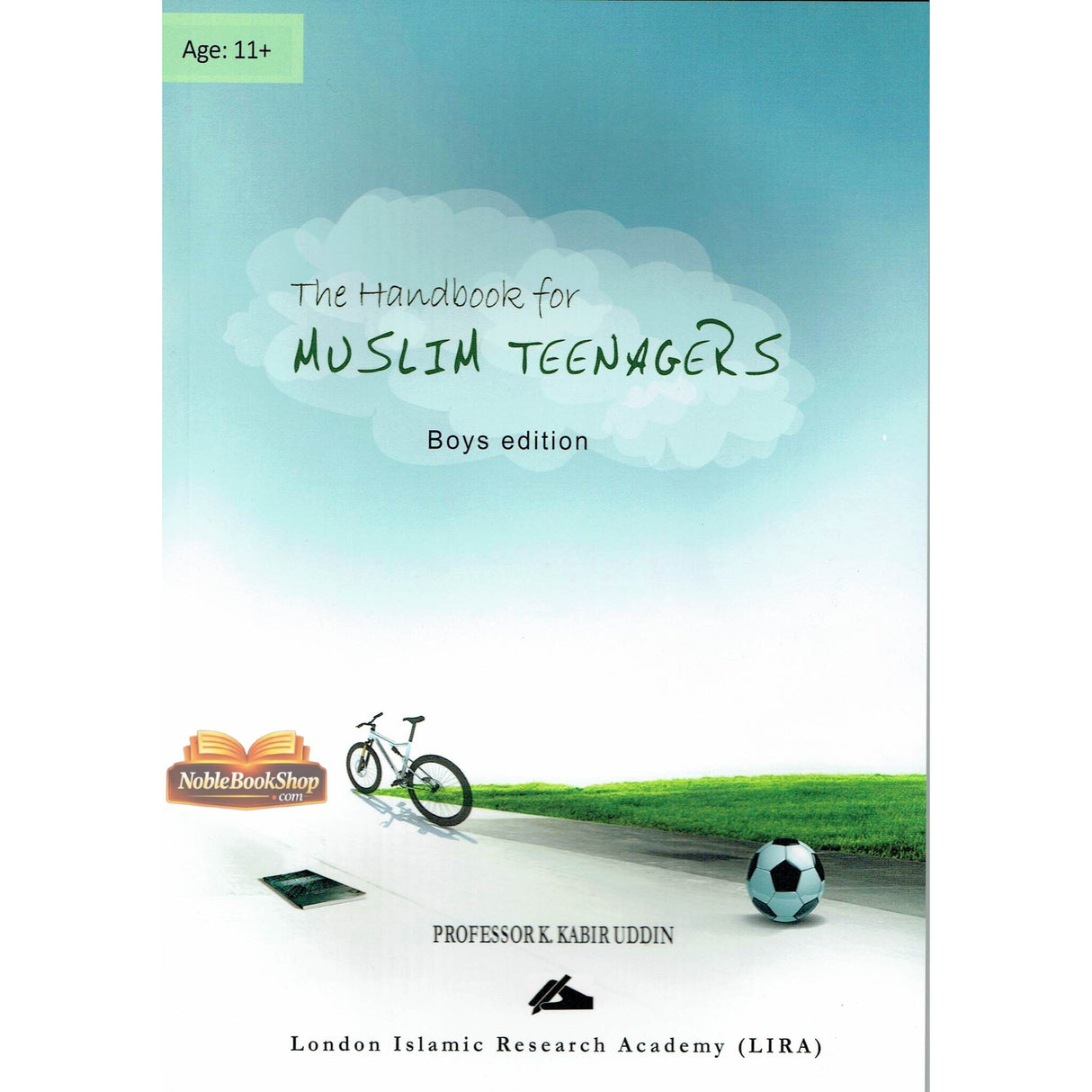 The Handbook for Muslim Teenagers - Boys Edition