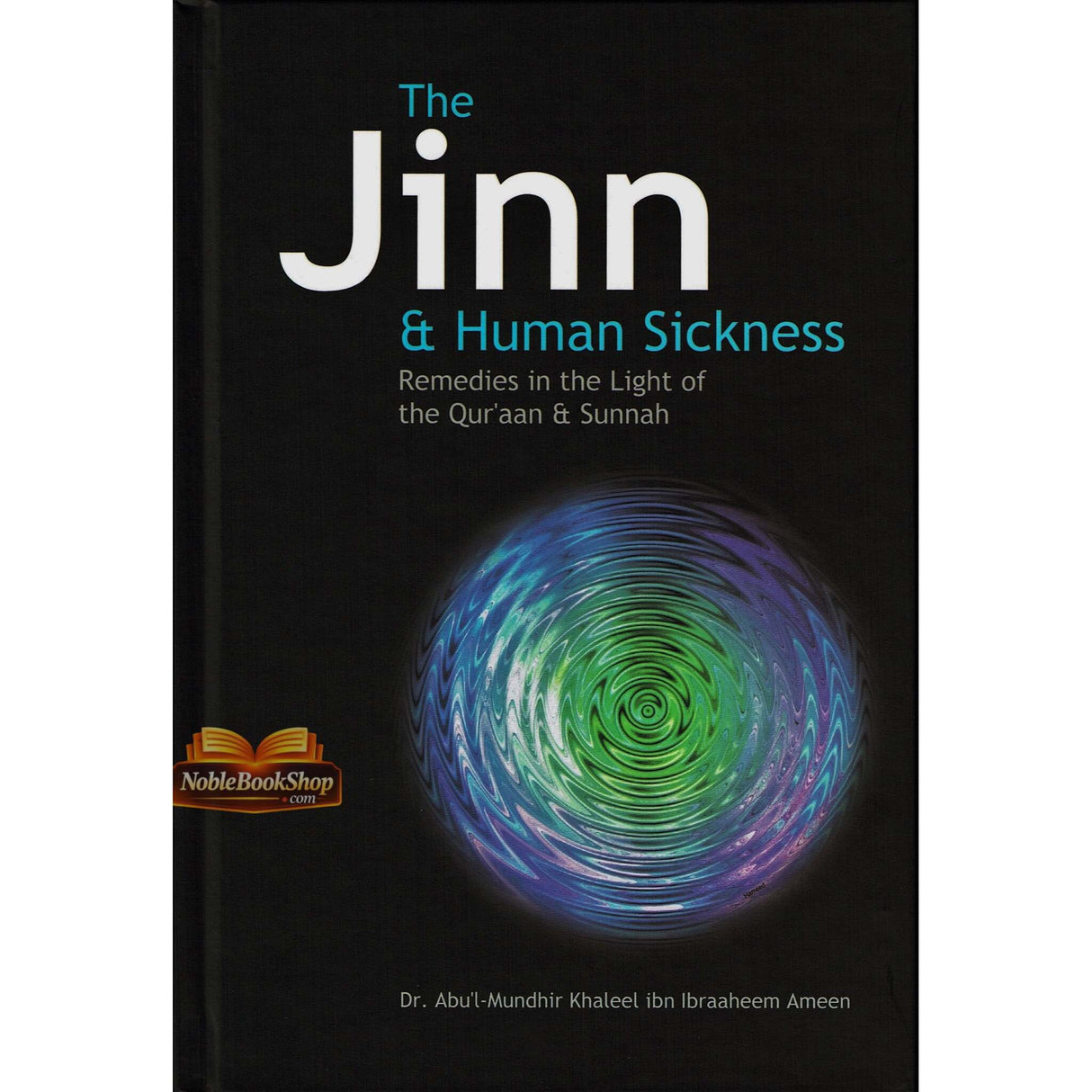 The Jinn & Human Sickness