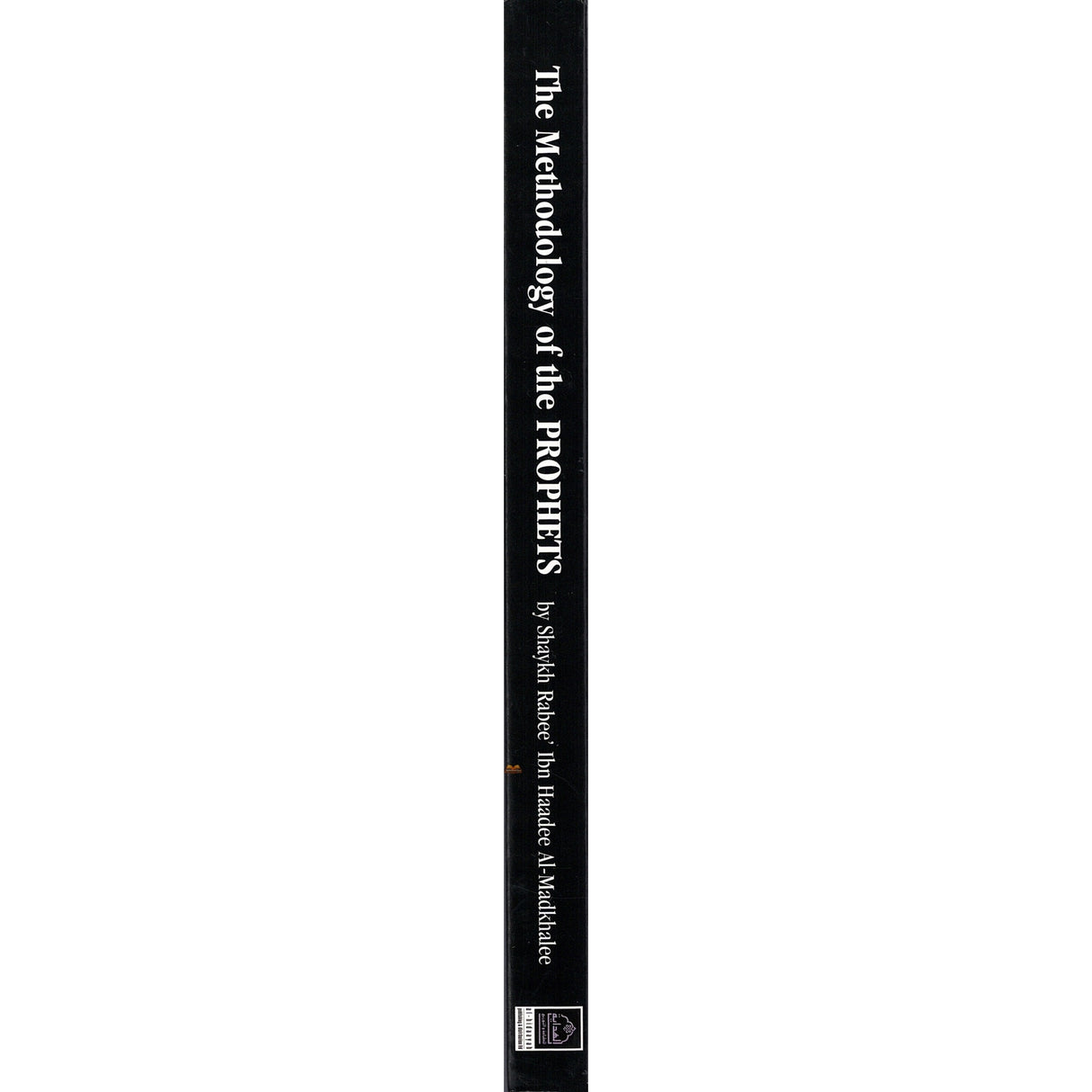 The Methodology Of The Prophets In Calling To Allah