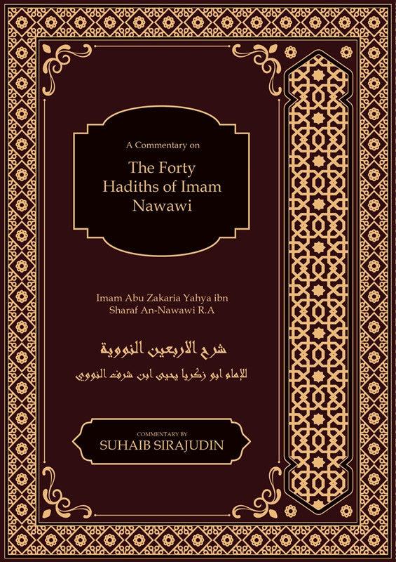 The  40 Hadith of Imam Nawawi, 9781916186224 The  40 Hadith of Imam Nawawi, 9781916186224
