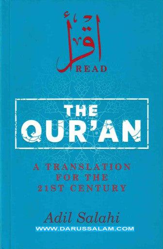The Quran , A Translation for the 21st Century