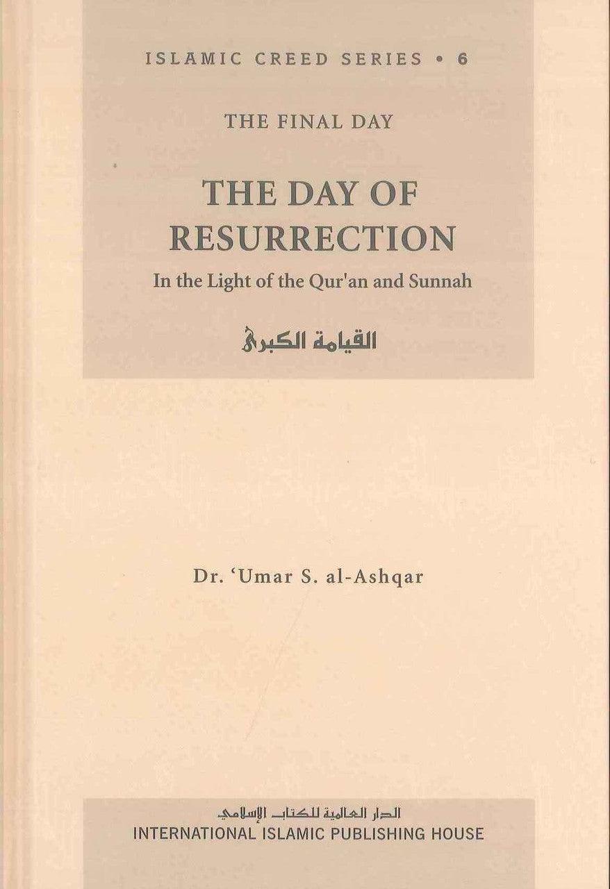The Day of Resurrection : Islamic Creed Series 6 - NobleBookshop