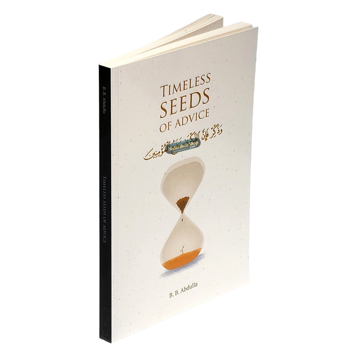 Timeless Seeds of Advice