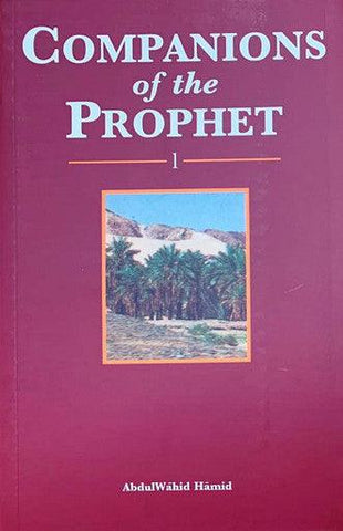 Companions Of The Prophet (Book 1) Companions Of The Prophet (Book 1)