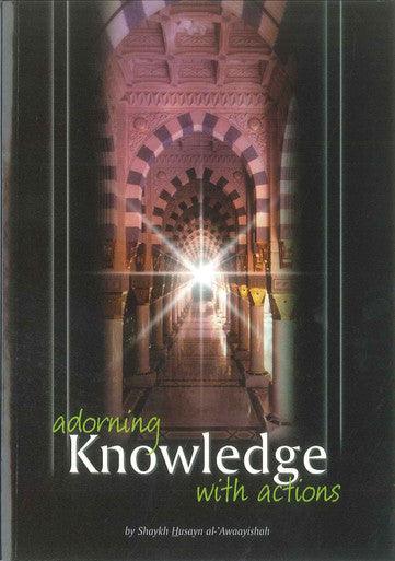 Adorning Knowledge With Actions - NobleBookshop Adorning Knowledge With Actions - NobleBookshop