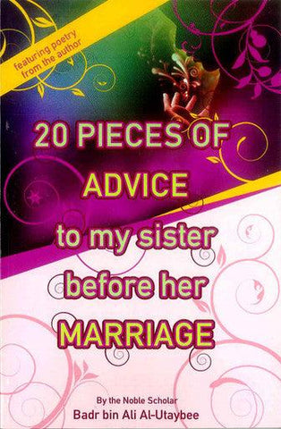 20 Pieces Of Advice To My Sister Before Her Marriage 20 Pieces Of Advice To My Sister Before Her Marriage
