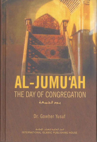Al-Jumuah The Day Of Congregation - NobleBookshop Al-Jumuah The Day Of Congregation - NobleBookshop