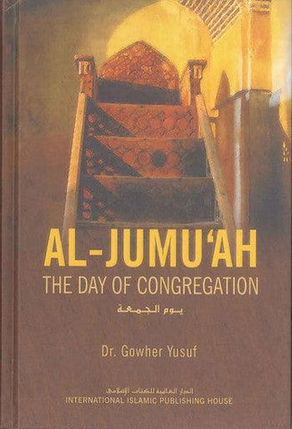 Al-Jumuah The Day Of Congregation - NobleBookshop Al-Jumuah The Day Of Congregation - NobleBookshop