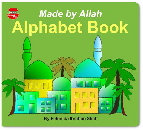 Made By Allah (Alphabet book) Made By Allah (Alphabet book)