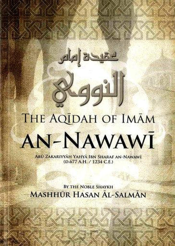 The Aqidah Of Imam An-Nawawi The Aqidah Of Imam An-Nawawi
