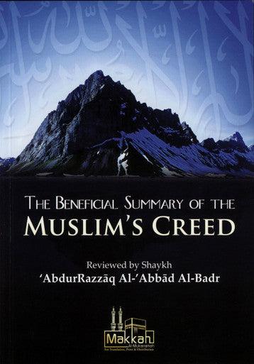 The Beneficial Summary Of The Muslim’s Creed