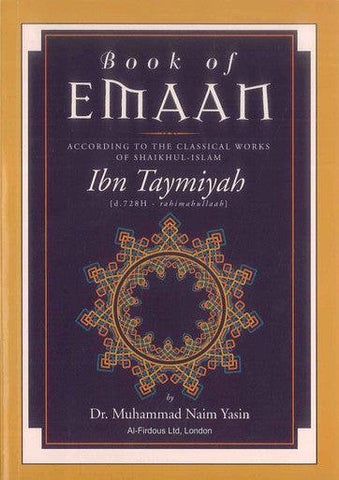 Book Of Emaan ( Ibn Taymiyah ) - NobleBookshop Book Of Emaan ( Ibn Taymiyah ) - NobleBookshop