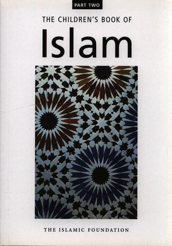 The Childrens Book of Islam (Part2) The Childrens Book of Islam (Part2)