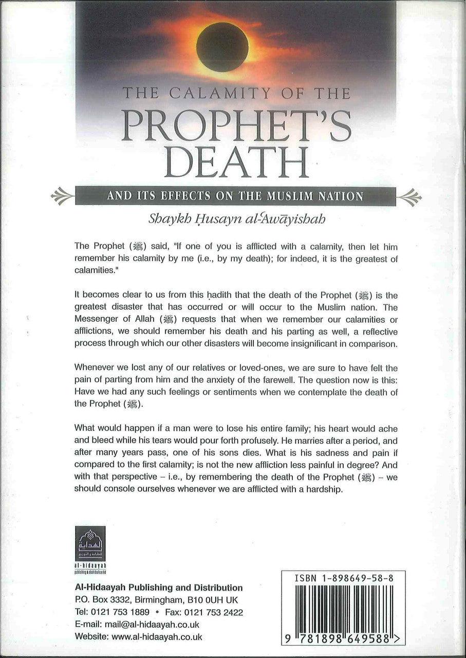 The Calamity of the Prophet's Death and Its Effect on the Muslim Nation
