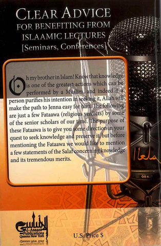 Clear Advice for Benefiting From Islamic Lectures Clear Advice for Benefiting From Islamic Lectures