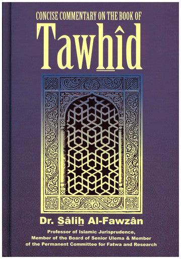 Concise Commentary on the Book of Tawhid