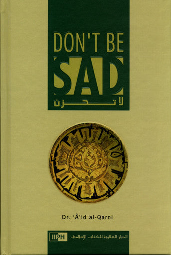 Dont Be Sad : Hard Cover