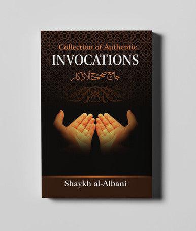 Collection of Authentic Invocations (Pocket size) Collection of Authentic Invocations (Pocket size)