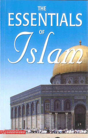 The Essentials of Islam - NobleBookshop The Essentials of Islam - NobleBookshop