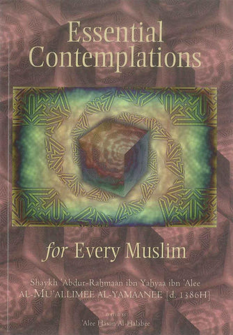 Essential Contemplations For Every Muslim - NobleBookshop Essential Contemplations For Every Muslim - NobleBookshop