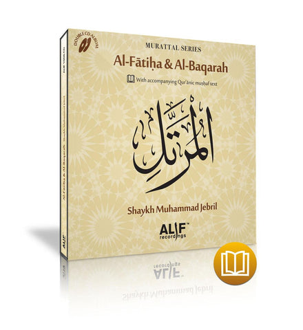 Murattal Series : Al-Fatiha & Al- Baqarah (with accompanying Quranic Mushaf Text) Murattal Series : Al-Fatiha & Al- Baqarah (with accompanying Quranic Mushaf Text)