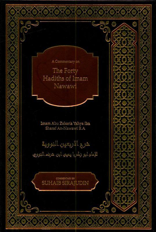 The  40 Hadith of Imam Nawawi, 9781916186224 The  40 Hadith of Imam Nawawi, 9781916186224
