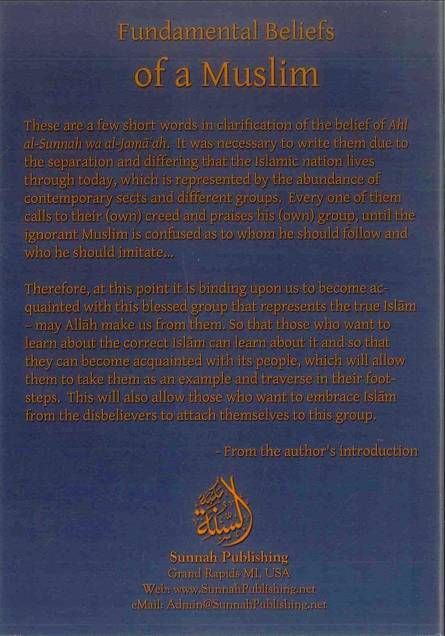 Fundamental Beliefs Of A Muslim