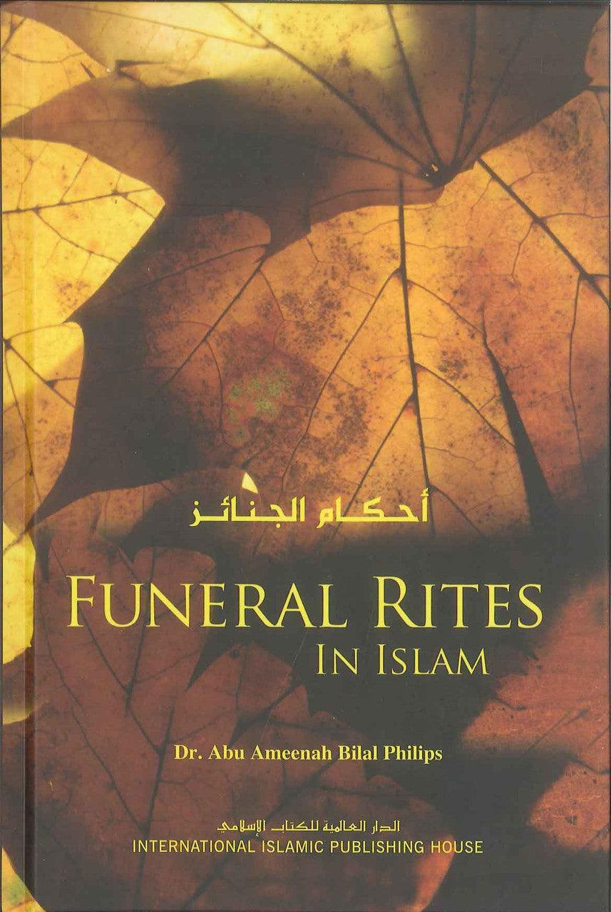 Funeral Rites in Islam (Hardcover) - NobleBookshop Funeral Rites in Islam (Hardcover) - NobleBookshop