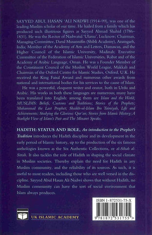 Hadith Status & Role by Syed Abul Hassan Ali AL Nadwi Hadith Status & Role by Syed Abul Hassan Ali AL Nadwi