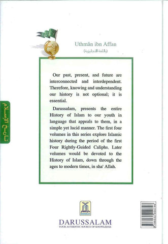 History of Islam : Uthman Ibn Affan R.A History of Islam : Uthman Ibn Affan R.A
