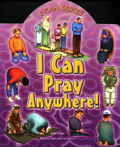 I Can pray Anywhere (I can series) I Can pray Anywhere (I can series)