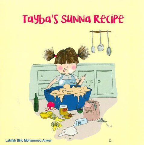 Tayba's Sunna Recipe Tayba's Sunna Recipe