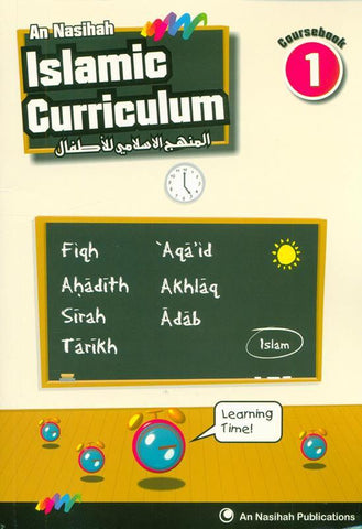 Islamic Curriculum Coursebook 1 Islamic Curriculum Coursebook 1